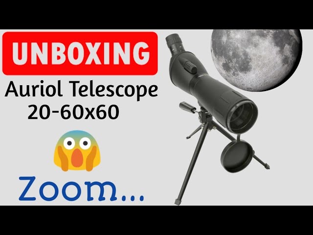 Telescope Unboxing | Review | And Test | Auriol Telescope 20-60x60 |  Price....? | Toptech4 - YouTube