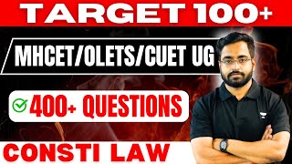 Constitution Law | Target 100+ | Paper yahi sey aayega 💪 | MHCET | CUET UG | OLETS | Unacademy