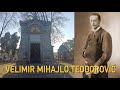Velimir Mihajlo Teodorović - nesuđeni srpski knez i veliki dobrotvor