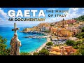 GAETA: Italy’s Hidden Gem | 4K Cinematic Journey & Relaxing Travel ❤️🇮🇹