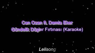 Can Ozan ft. Damla Eker - Gündelik Düşler Fırtınası Resimi