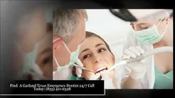 Emergency Dentists Garland TX – 1 (855) 411-0348 – Find A 24 Hour Dentist 