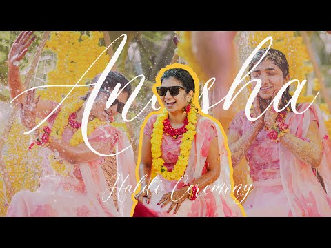 Anusha Haldi Ceremony