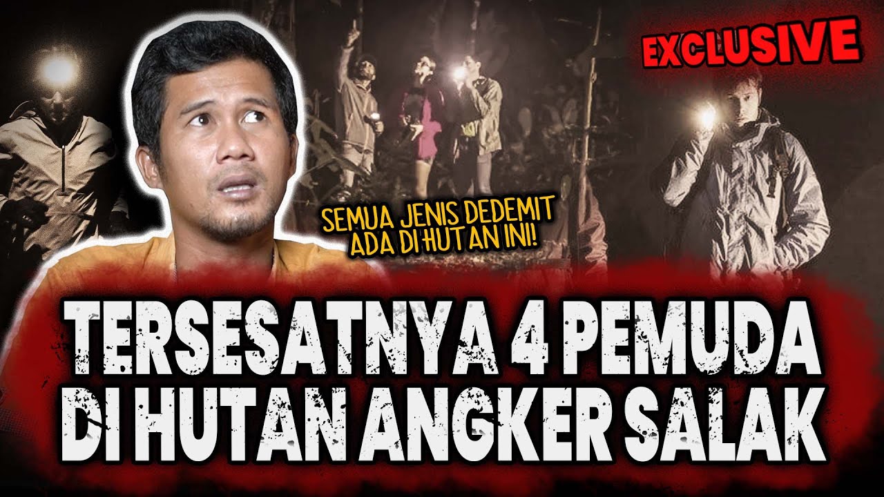 SALAKA!! INI GUNUNG APA SARANG SETAN? SAKSI HIDUP 4 PEMUDA TERSESAT DI HUTAN ANGKER SALAK SEREM WOY