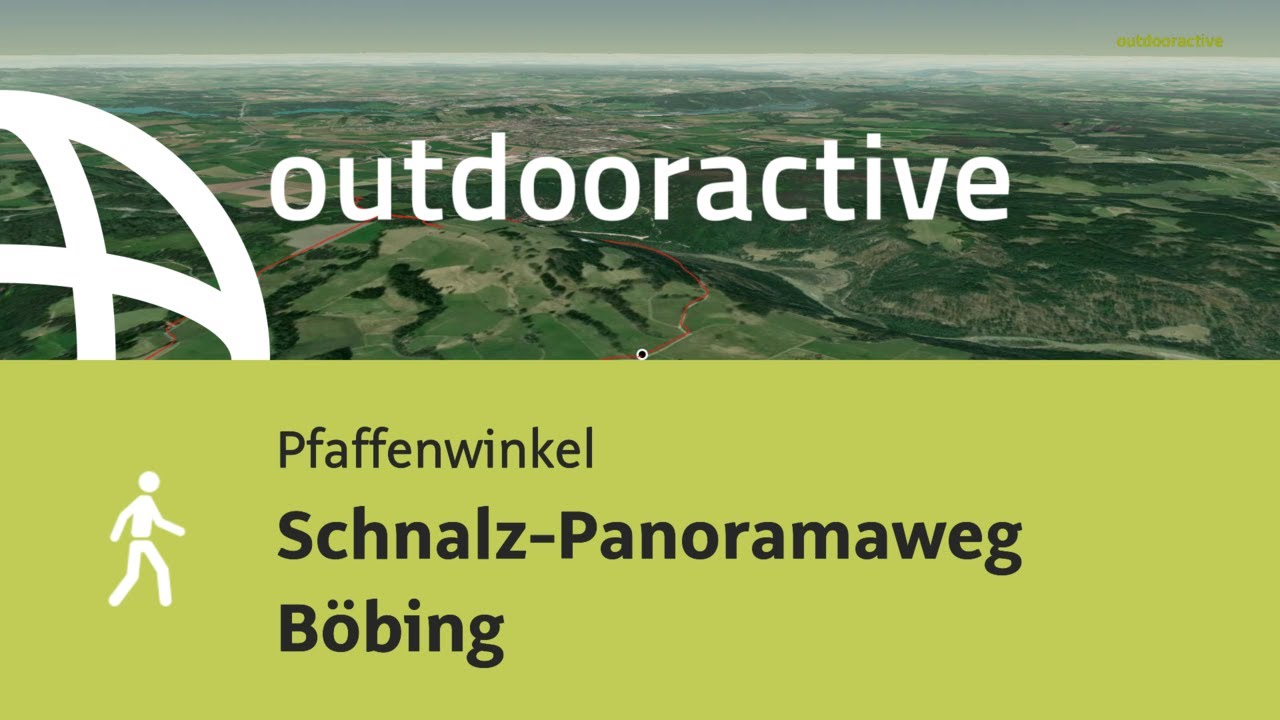 Schnalz-Panoramaweg Böbing