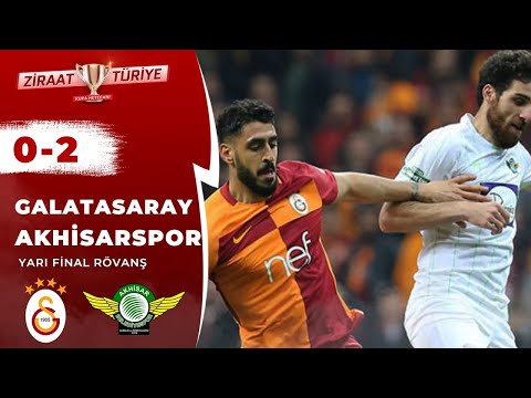 Galatasaray 0-2 Akhisarspor Maç Özeti (Ziraat Türkiye Kupası Yarı Final Rövanş) / 18.04.2018