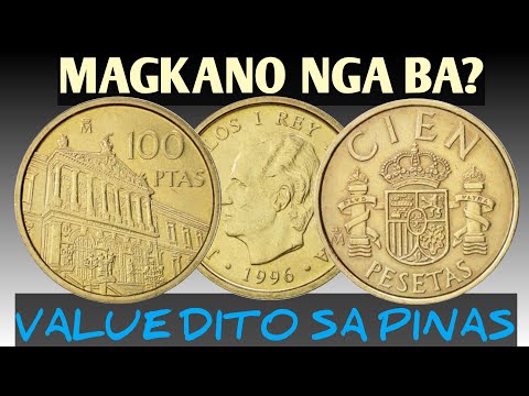 100 PESETAS SPANISH COIN VALUE DITO SA PINAS