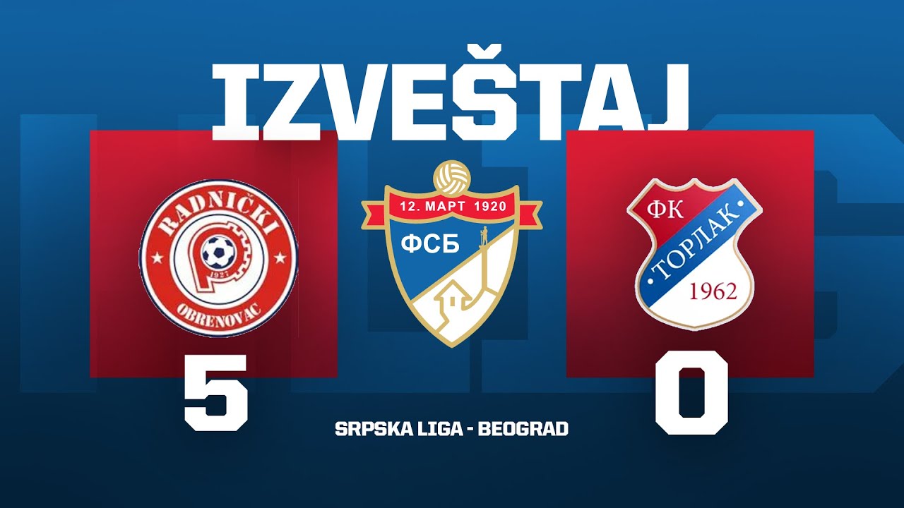 RADNIČKI - TORLAK Srpska Liga Beograd 25/26 - 10. Kolo