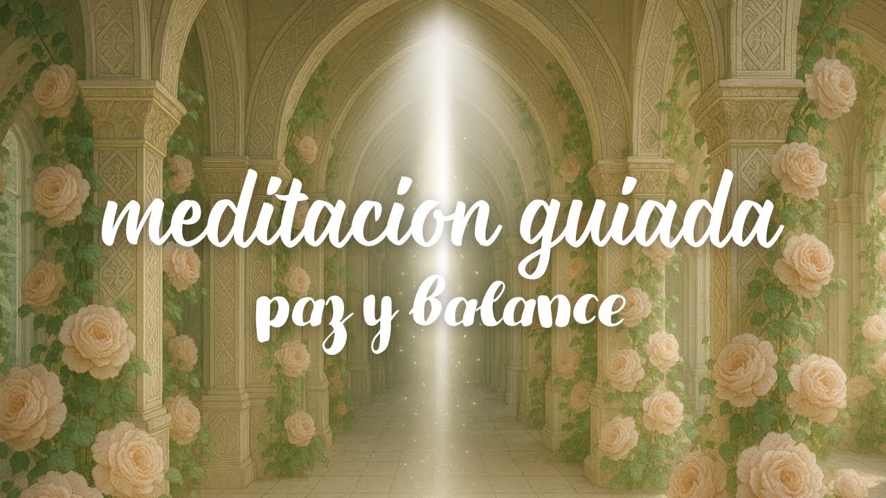 Meditación para encontrar paz mental, calma y balance interior | 15 MIN ...
