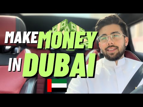 3 Ways To Make Money In Dubai NEW 2023