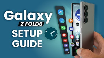Galaxy Z Fold 6 Beginner