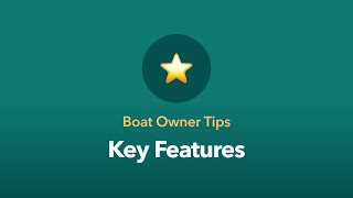 Boat Owner Tips: Key Features