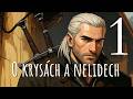 O KRYSÁCH A NELIDECH #1 - audiopovídka/audiokniha/fantasy/zaklínač/mluvené slovo