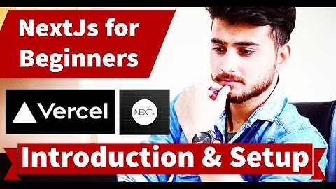 NextJs for Beginners #1 - Introduction & Setup | Learn NextJs