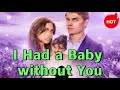 I Had a Baby without You Hot Index: ★★★★★ #drama #chinesedrama #reelshorts