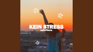 Kein Stress