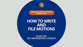 How to Write and File Motions