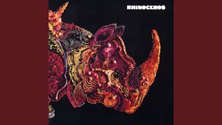 Video thumbnail of "Rhinoceros - I Will Serenade You"