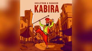 Kabira-skeletron & ragasur (Astril music mashup)