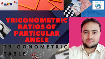 Learn how to remember Trigonometric Table | Trigonometric Ratios of Particular Angle | Trigonometry
