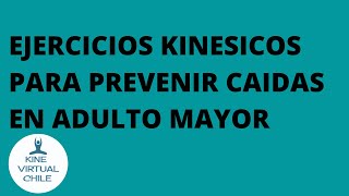 EJERCICIOS DE EQUILIBRIO PARA PREVENIR CAIDAS EN EL ADULTO MAYOR