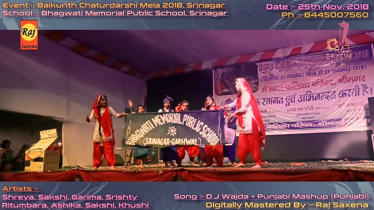 Khushi Srishty & Group Dance on Punjabi Song DJ Wajda Digitally Mastered By Raj Saxena