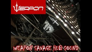 Weapon Savage Hub Sound Tunog Mayaman