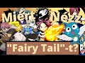Miért nézz "Fairy Tail"-t?