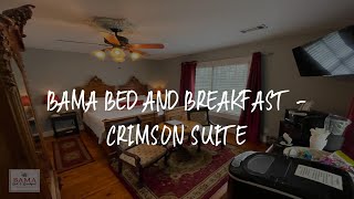 Bama Bed and Breakfast - Crimson Suite Review - Tuscaloosa , United States of America