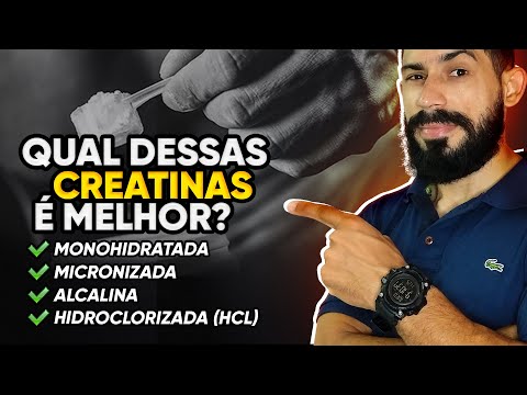 OS PRINCIPAIS TIPOS DE CREATINAS - Monohidratada, Micronizada, Alcalina, HCL e mais...