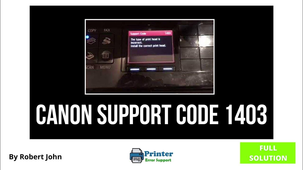 How To Fix Canon Printer Error Code 1403 Canon Support Code 1403