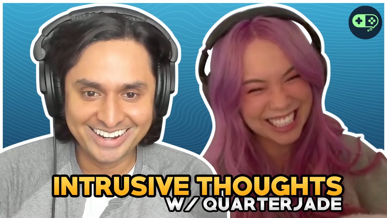 How to Manage Intrusive Thoughts w/ QuarterJade
