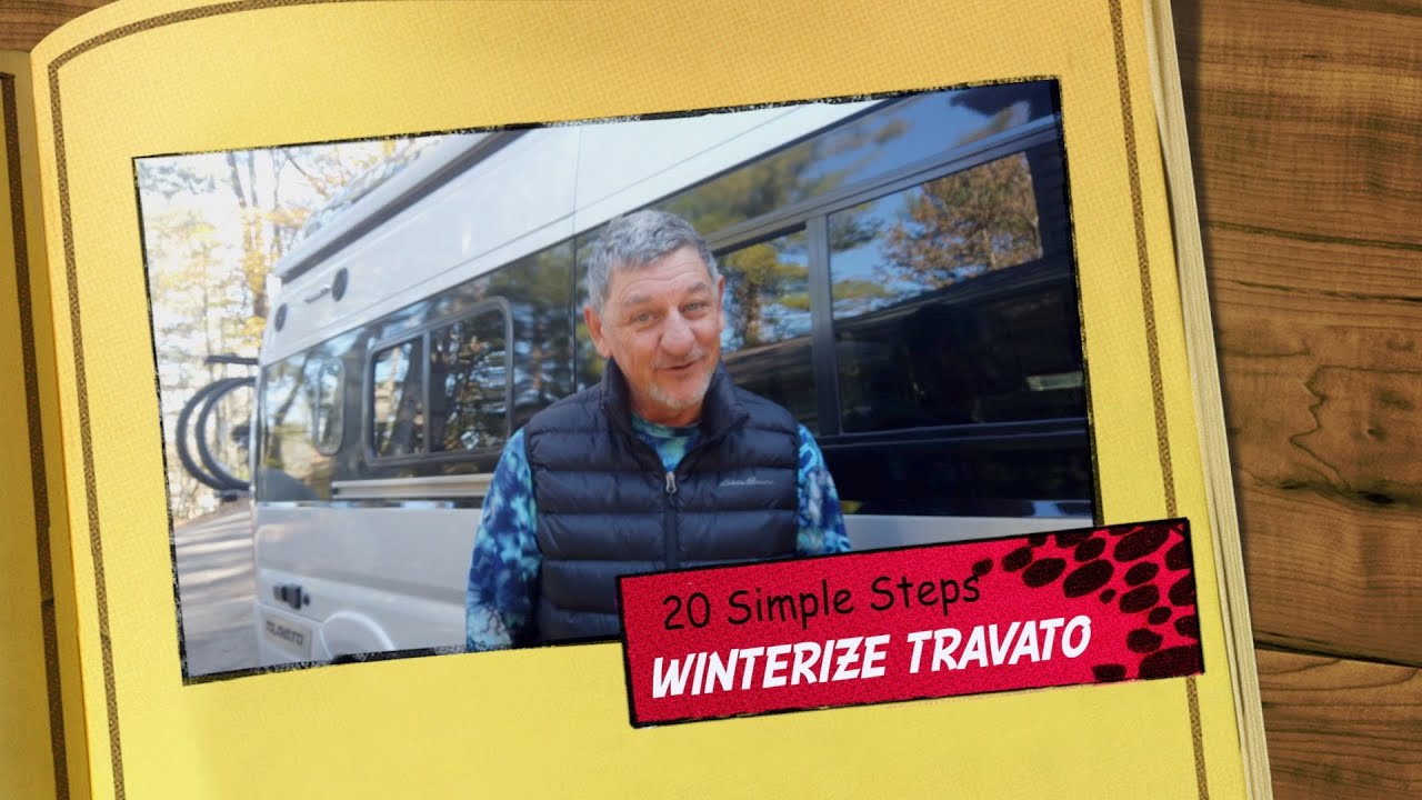 Подготовка Travato 59K к зиме — простое видеоруководство из 20 шагов