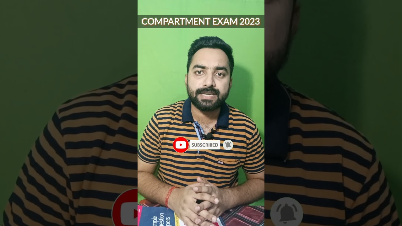 COMPARTMENT EXAM 2023 || INFORMATION REGARDING EXAM ✌🥳