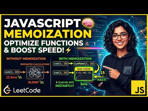 JavaScript Memoization Explained 🧠 | Optimize Functions & Avoid Repeated Calculations