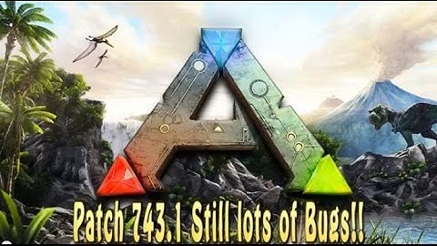 Ark Primitive Plus Xbox One Patch 743 Lots of Bugs