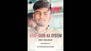 4747 ka system 😎 rahul gurjar new song 2025
