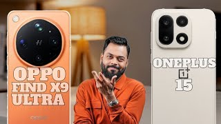 Oppo Find X9 Ultra Vs OnePlus 15 Full Comparison 🔥