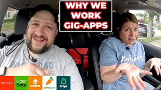 Doordash, Uber Eats, Instacart, Grubhub & Shipt Ride Along | WHY WE WORK GIGAPPS