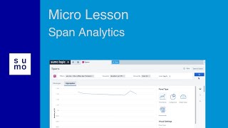 Micro Lesson: Span Analytics