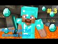 Finnaly i got full diamond Armor in Minecraft new video  survival series part-3 2025