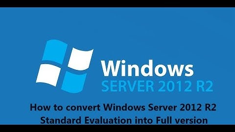How to convert Windows Server 2012 R2 Standard Evaluation into Full version #server2012