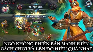 [LMHT:TỐC CHIẾN] NGỘ KHÔNG PHIÊN BẢN NÀY MẠNH ĐIÊN CÁCH CHƠI VÀ TRANG BỊ HIỆU QUẢ NHẤT