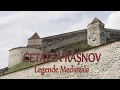 CETATEA RASNOV - Legende Medievale
