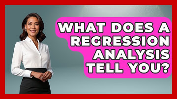 What Does A Regression Analysis Tell You? - The Friendly Statistician