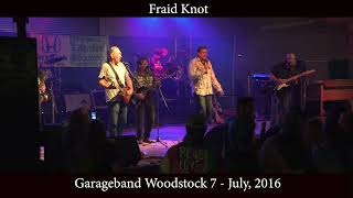 Giving It Up - Fraid Knot - July 2016