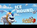 ICE HOUND Has Zero Chill (Clash Of Clans)