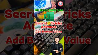 How to Add Bottom Value in MS Excel | Daily Use Trick