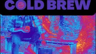 Cold Brew - Jojo 🎧