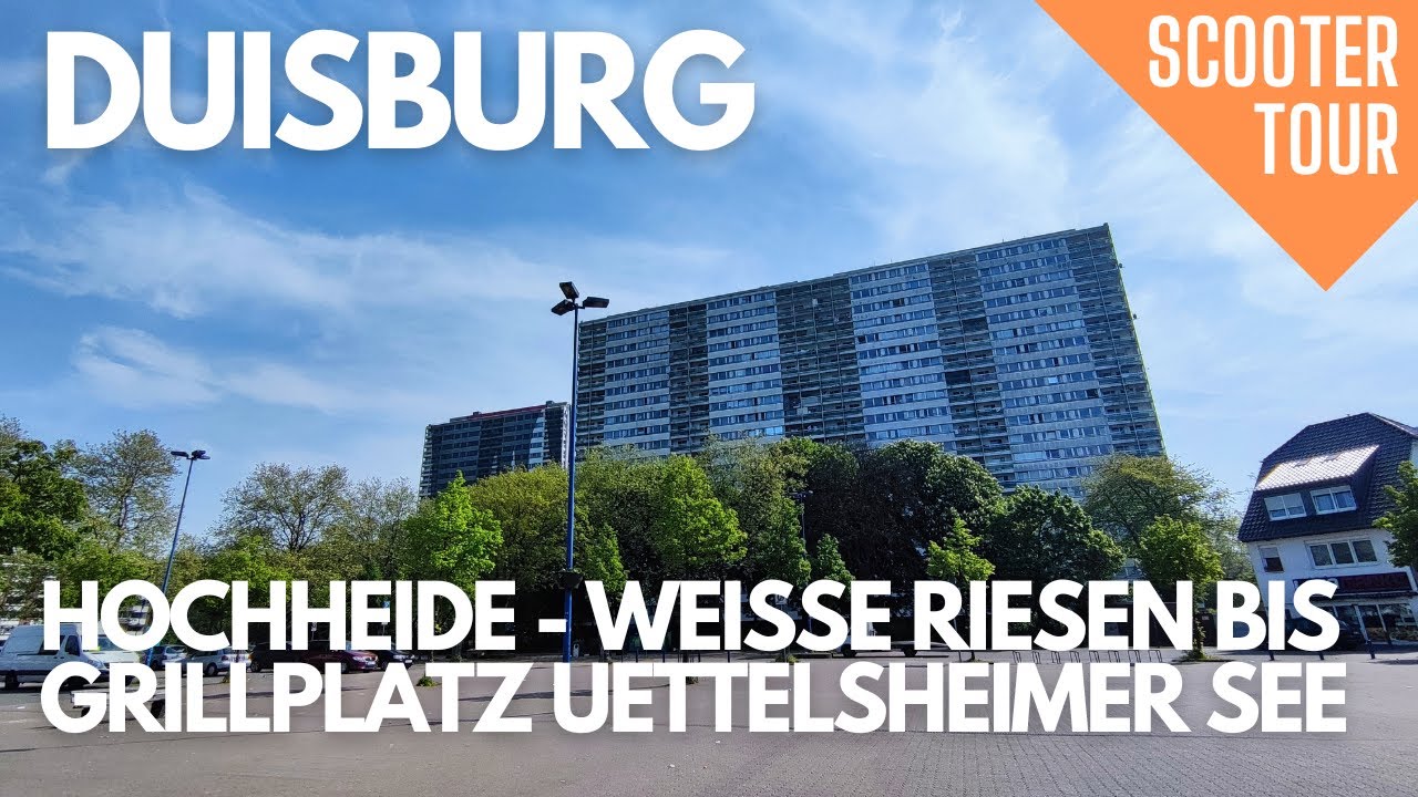Duisburg -  Hochheide weiße Riesen bis Grillplatz Uettelsheimer See | Scooter Tour | Mai 2024